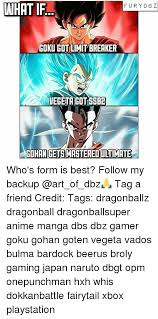 It's also pretty damn funny. Furyd B Z What If Goku Gotlimit Brerker Uegeta Got 6sb2 Gohan Getsmastered Ultimate Who S Form Is Best Follow My Backup Tag A Friend Credit Tags Dragonballz Dragonball Dragonballsuper Anime Manga Dbs