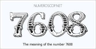 Angel Number 7608 – Numerology Meaning of Number 7608