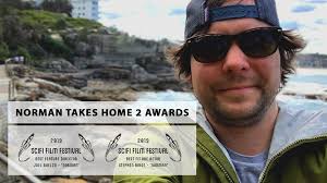 NORMAN takes home 2 awards at it's very first SciFi Film Festival in Sydney  Australia! Best Director (Feature) and Best Actor Stephen Birge (Feature).,  I just got back home from a quick trip around ...