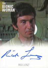 Bionic Collection The Bionic Woman Rick Lenz Autograph Card