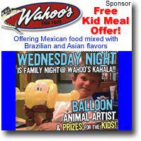 Read about wahoo's safety commitment. Free Kid Meal At Wahoo S Fish Taco Kahala Coupon Family Night Wednesdays Kaimuki Honolulu Hawaii News