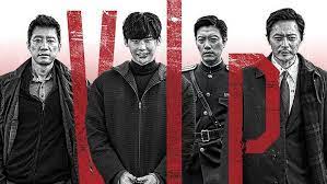 2206 likes · 15 talking about this. Korean Movies And Series Movie V I P 2017 Genre Action Crime Thriller R Rated Director Park Hoon Jung Featuring Lee Jong Suk Jang Dong Gun Kim Myung Min More V I P Was Named As An R Rated Crime Film