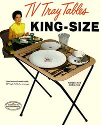 Tv Trays On Special Occasions We Could Eat Our Dinner Still As A Family Unit On These Tables In Front Of The Tv Tv Tray Table Tv Trays Tv Dinner
