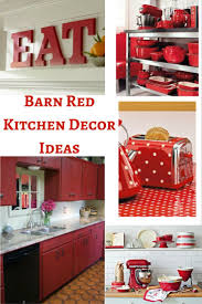 Barn Red Kitchen Decor Ideas Black Kitchen Decor Red Kitchen Decor Kitchen Decor Items Wayfair offers thousands of design ideas for every room in every style.