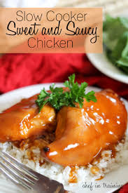 Maybe you would like to learn more about one of these? Slow Cooker Sweet And Saucy Chicken Chef In Training