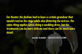 Maybe you would like to learn more about one of these? Top 19 Wedding Dress Fashion Quotes Famous Quotes Sayings About Wedding Dress Fashion