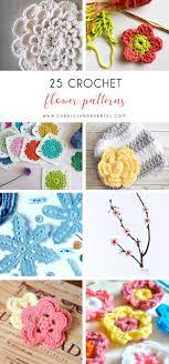 Maybe you would like to learn more about one of these? 25 Crochet Flower Patterns Dabbles Babbles