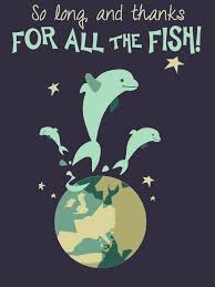 So Long And Thanks For All The Fish Essential T Shirt By Goosebumbbs Hitchhikers Guide To The Galaxy Guide To The Galaxy Hitchhikers Guide