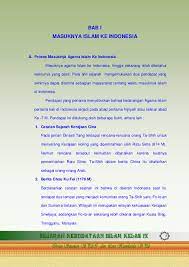 Maybe you would like to learn more about one of these? Pdf Sejarah Kebudayaan Islam Kelas Ix Bab I Masuknya Islam Ke Indonesia Syaban Hamdani Academia Edu