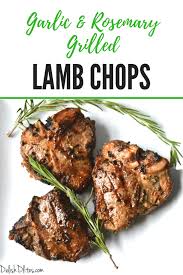 Brown both sides to a nice crust. Garlic Rosemary Grilled Lamb Chops Delish D Lites