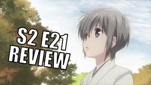 There Was Definitely Fruits Basket Season 2 Episode 21 Review Youtube