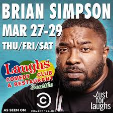 🤣 COMEDIAN BRIAN SIMPSON from Comedy Central, JRE & Just for Laughs  -THU/FRI/SAT, Coming Soon Grace O'Malley, Justin Martindale, Adam Friedland