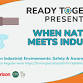Natural Disasters in Industrial Environments: Safety & Awareness