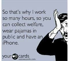 Funny Welfare Meme Google Search Work Humor Work Memes Welfare