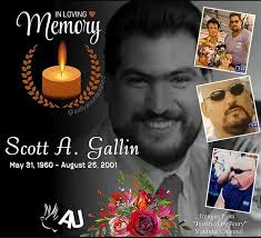 Happy Heavenly Birthday to Scott A. Gallin May 31, 1960