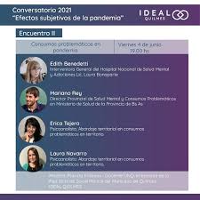 Efectos subjetivos de la pandemia: Conversatorios de IDEAL sobre consumos  problemáticos