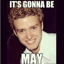 It S Some Kind Of Elvish I Can T Read It My Birthday Month It S Gonna Be May Justin Timberlake Meme What About Tomorrow