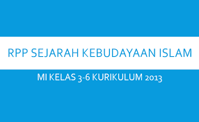 Rpp refleksi sma kelas 9 kurikulum 2013. Rpp Ski Mi Kelas 3 4 5 6 Kurikulum 2013
