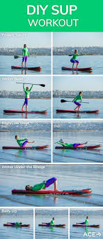 The Diy Sup Fitness Workout Surfing Workout Popular Workouts
