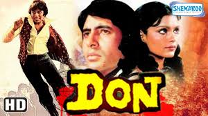 Don 1978 India Hd Amitabh Bachchan Zeenat Aman Superhit Old Hindi Movie Hindi Movies Movie App Old Bollywood Movies