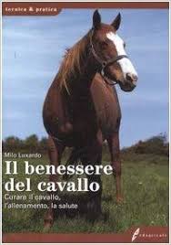Scarica Libro Gratis Il Benessere Del Cavallo Curare Il Cavallo L Allenamento La Salute Ediz Il Benessere Allenamento Salute
