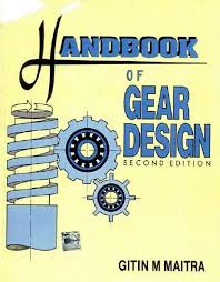 Handbook Of Gear Design Mechanical Engineering Design Spiral Bevel Gear Mechanic