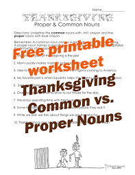 Maybe you would like to learn more about one of these? Thanksgiving Common Vs Proper Nouns Worksheet 2 Squarehead Teachers