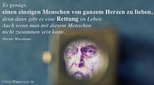 Es Genügt Einen Einzigen Menschen Von Ganzem Herzen Zu Lieben