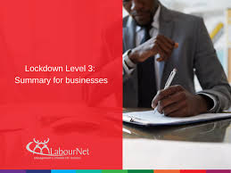 New level 3 lockdown adjustments: Lockdown Level 3 Summary For Businesses
