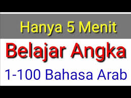 Check spelling or type a new query. Belajar Angka Satu Sampai Seratus 1 100 Dalam Bahasa Arab Youtube