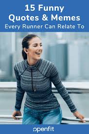 Minions are so cute in their looks and funny in actions. 15 Funny Quotes And Memes Every Runner Can Relate To Openfit