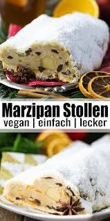 Veganer Stollen Mit Marzipan Vegan Heaven Rezept Vegane Rezepte Leckere Vegane Rezepte Rezeptideen
