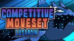 Dieser schwarm verfügt dann über einen körper. Pokemon Competitive Moveset Lusardin