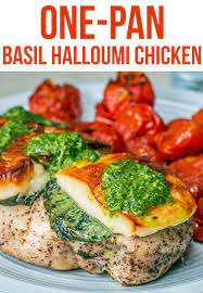One Pan Basil Halloumi Chicken Recipe By Tasty Recipe Chicken Dishes Recipes Dinner