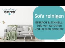 Bei der trockenen reinigung müssen sie nur etwas natron auf die couch streuen und über nacht einwirken lassen. Sofa Reinigen Einfach Und Schnell Youtube
