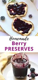 Mixed Berry Preserves With Frozen Berries Keeping It Simple Blog Recipe In 2020 Fruit Jam Recipes Mixed Fruit Jam Recipe Best Dip Recipes