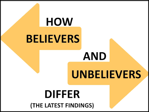 How Believers and Unbelievers Differ - The Latest Findings ~ RELEVANT  CHILDREN'S MINISTRY