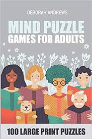 Test and train your brain online with our brain puzzles and games. Buy Mind Puzzle Games For Adults Gyokuseki Puzzle 100 Large Print Puzzles Brain Games For Adults Book Online At Low Prices In India Mind Puzzle Games For Adults Gyokuseki Puzzle