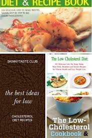 A recipe for better heart health. The Best Ideas For Low Cholesterol Diet Recipes Best Round Up Recipe Collections
