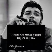 Quotations by che guevara, argentinian revolutionary, born june 14, 1928. Che Guevara Quotes Photos Facebook