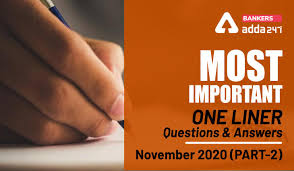 We share adda247 current affairs pdf for all competitive exams preparation like ssc upsc bank railway etc. Current Affairs One Liners Questions And Answers Of November 2020 Part 2 Download Pdf