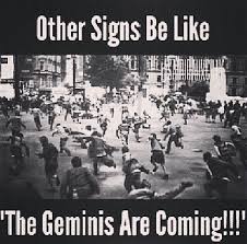 If the phrase jack of all trades, master of none applied to any sign then it's gemini. Gemini Season Horoscope Gemini Gemini Zodiac Quotes Gemini Personality