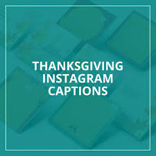 If you are searching for thanksgiving captions for your instagram post and pictures. 68 X Inspiring And Fun Thanksgiving Instagram Captions