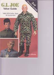 G I Joe Value Guide 1964 1978 Dolls Gear Equipment Amazon Fr Moody Carol Livres Anglais Et Etrangers
