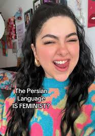 زبان فارسی، زبانی با رویکرد فمینیستی