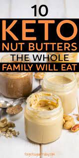 Keto Nut Butters The Whole Family Will Eat You Will Love The Keto Nut Butters K Sugar Free Recipes Desserts Chocolate Recipes Easy Low Carb Breakfast Recipes