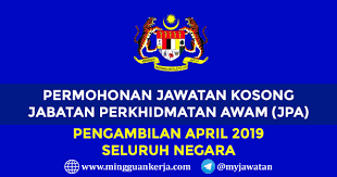 Perkhidmatan emel pentadbiran awam negeri perak. Permohonan Terbuka April 2019 Jawatan Kosong Di Jabatan Perkhidmatan Awam Jpa Mingguan Kerja