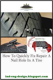 How To Quickly Fix Repair A Nail Hole In A Tire Tire Repair Tire Nail Holes