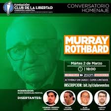 Conversatorio homenaje Murray Rothbard