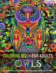 This is a 300 dpi image. Amazon Com Coloring Book For Adults Owls Fun And Easy Coloring Pages For Grown Ups Featuring Wonderful Owls Designs For Stress Relief Relaxation And Boost Creativity 9781081160401 Coloring Kreatifo Books